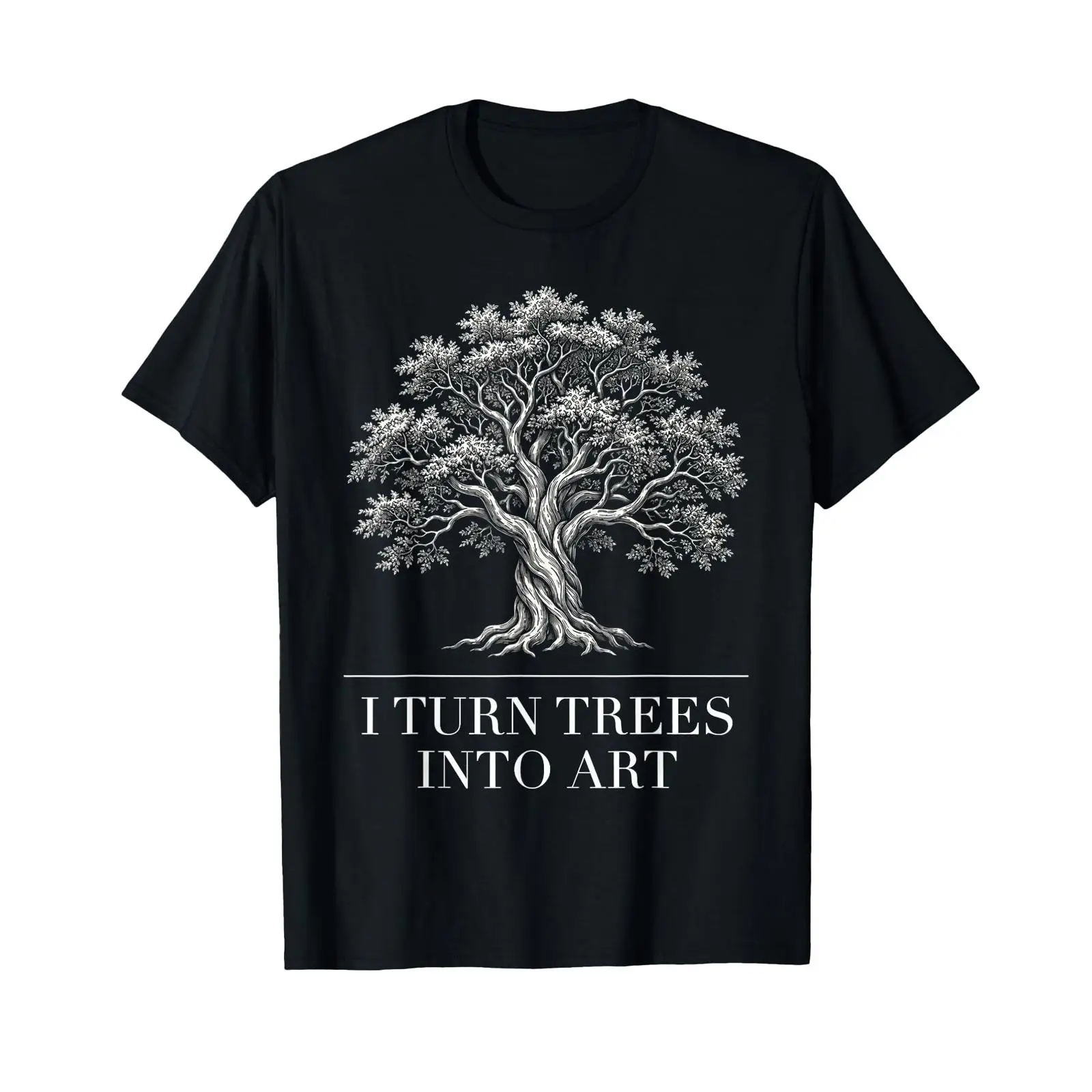 I Turn Trees Into Art Funny Wo - Woodworking Artisans review and price